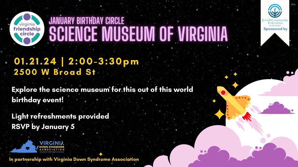 January Birthday Circle at the Science Museum, Science Museum of Virginia, Richmond, January 21