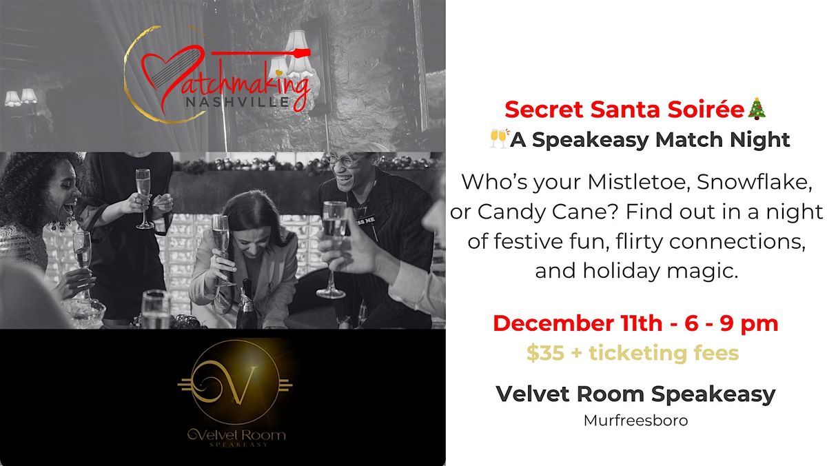 Secret Santa Soirée: A Speakeasy Match Night, 11 December | Event in Murfreesboro | AllEvents