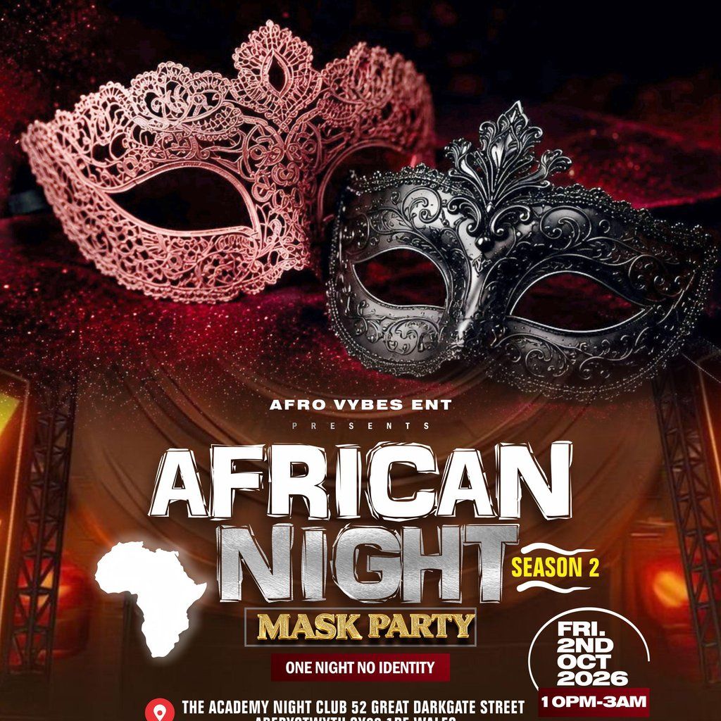 African Mask Party, Aberystwyth, 2 October to 3 October | AllEvents