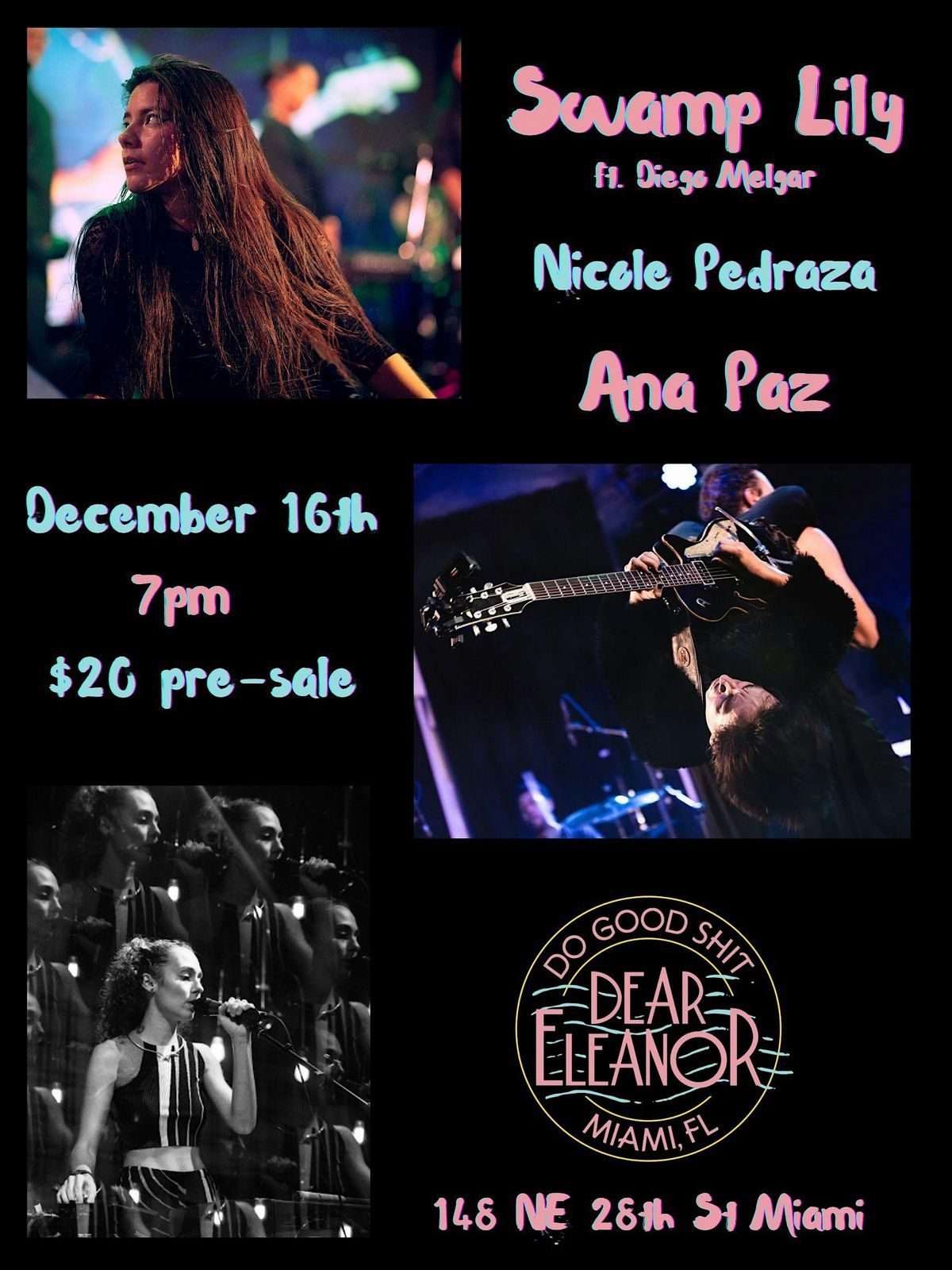 Swamp Lily, Ana Paz, Nicole Pedraza, 16 December | Event in Miami | AllEvents
