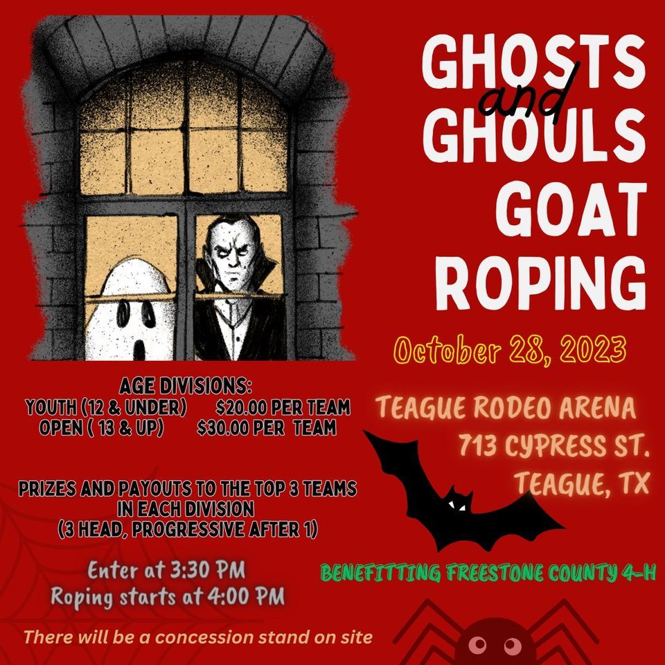 Ghosts & Ghouls Goat Roping, Teague Rodeo Arena, 28 October 2023 ...