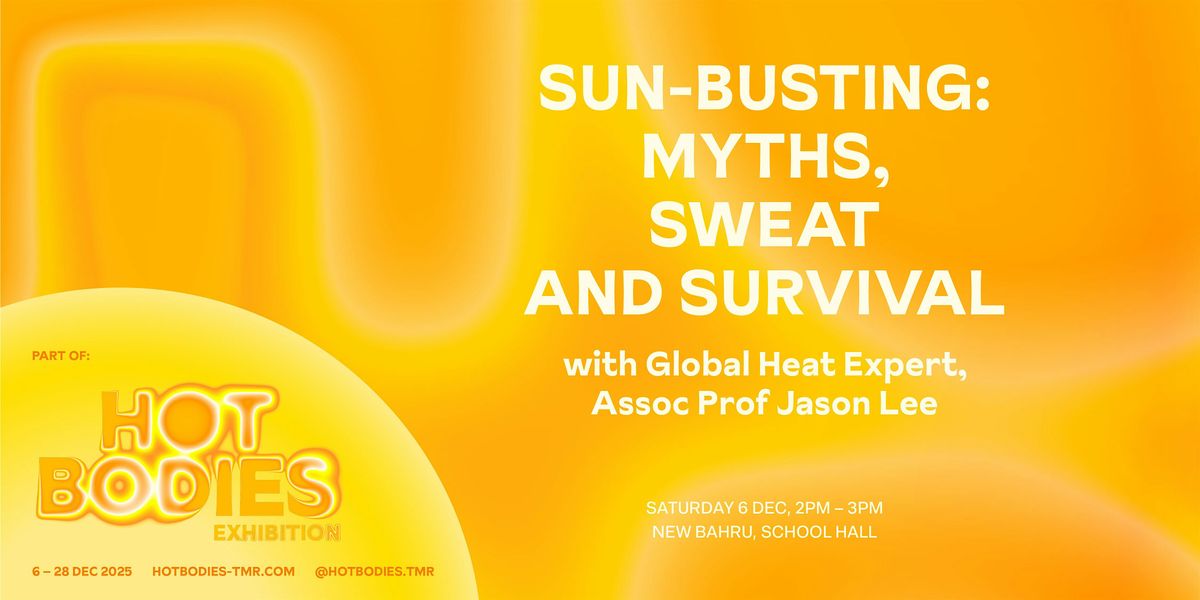 Sun-busting with Assoc Prof Jason Lee, Global Heat Expert, 6 December | Event in Singapore | AllEvents