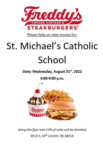Freddys Dine Out for St. Michael School, 8510 S 30th St ...