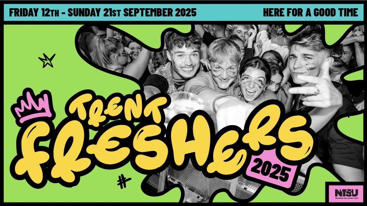 FREE Official Nottingham Trent Freshers priority sign up, 12 September | Event in Nottingham | AllEvents