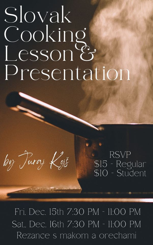 Slovak Cooking Lesson & Presentation , American CzechSlovak Cultural