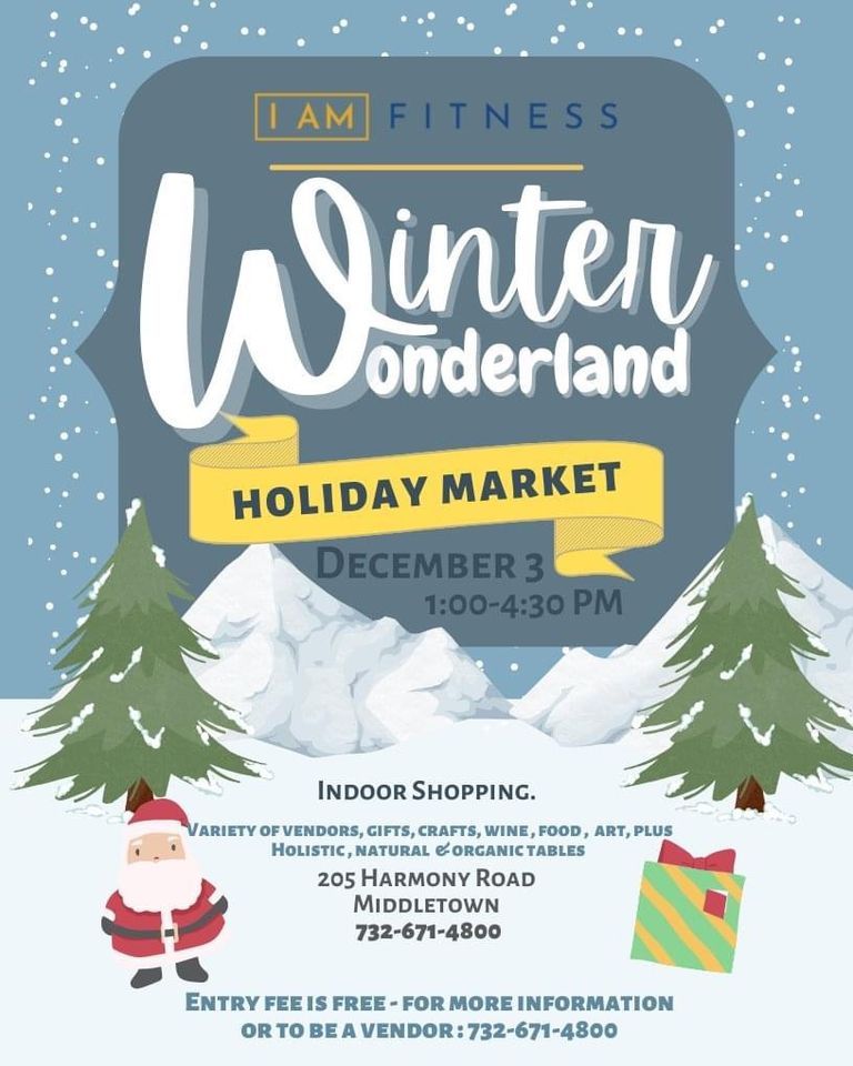Middletown Holiday market (indoors) 205 Harmony road Middletown NJ, I