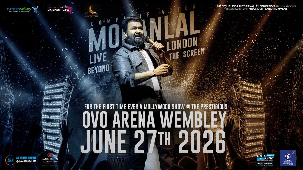 Mohanlal Live - Beyond the Screen at OVO Arena Wembley, 27 June | Event in London | AllEvents