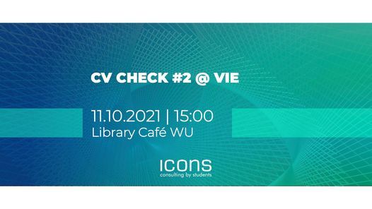 Cv Check 2 Wien Library Cafe Wu Wien October 11 21 Allevents In