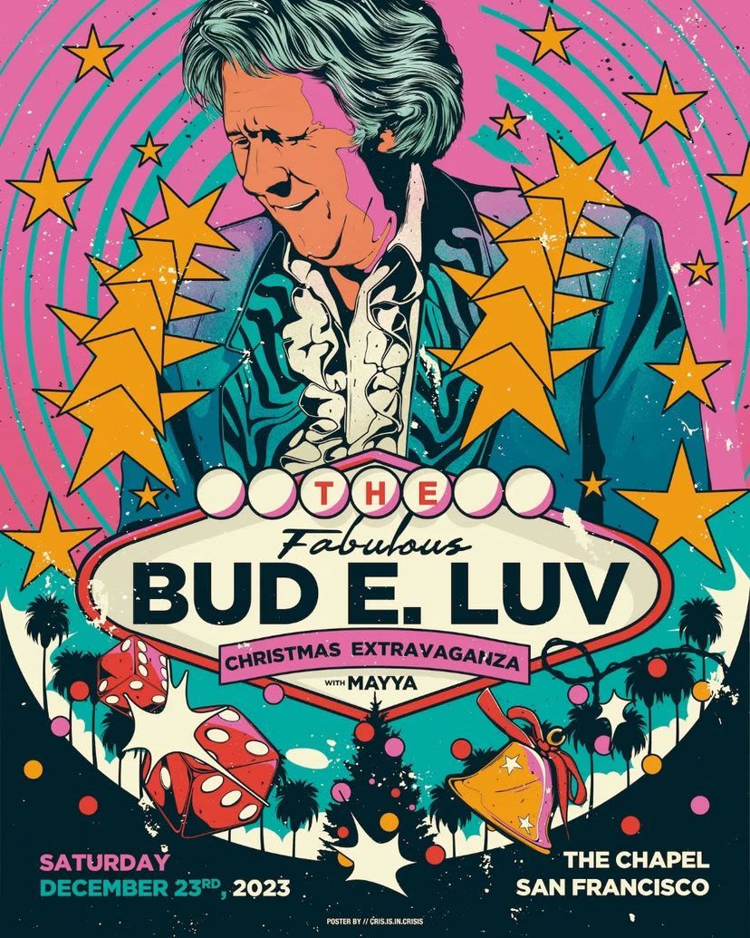 Fabulous Bud E. Luv Christmas Extravaganza, 24 December | Event in San Francisco | AllEvents