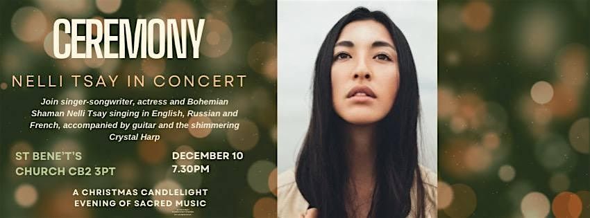 CEREMONY — Nelli Tsay in Concert, 10 December | Event in Cambridge | AllEvents