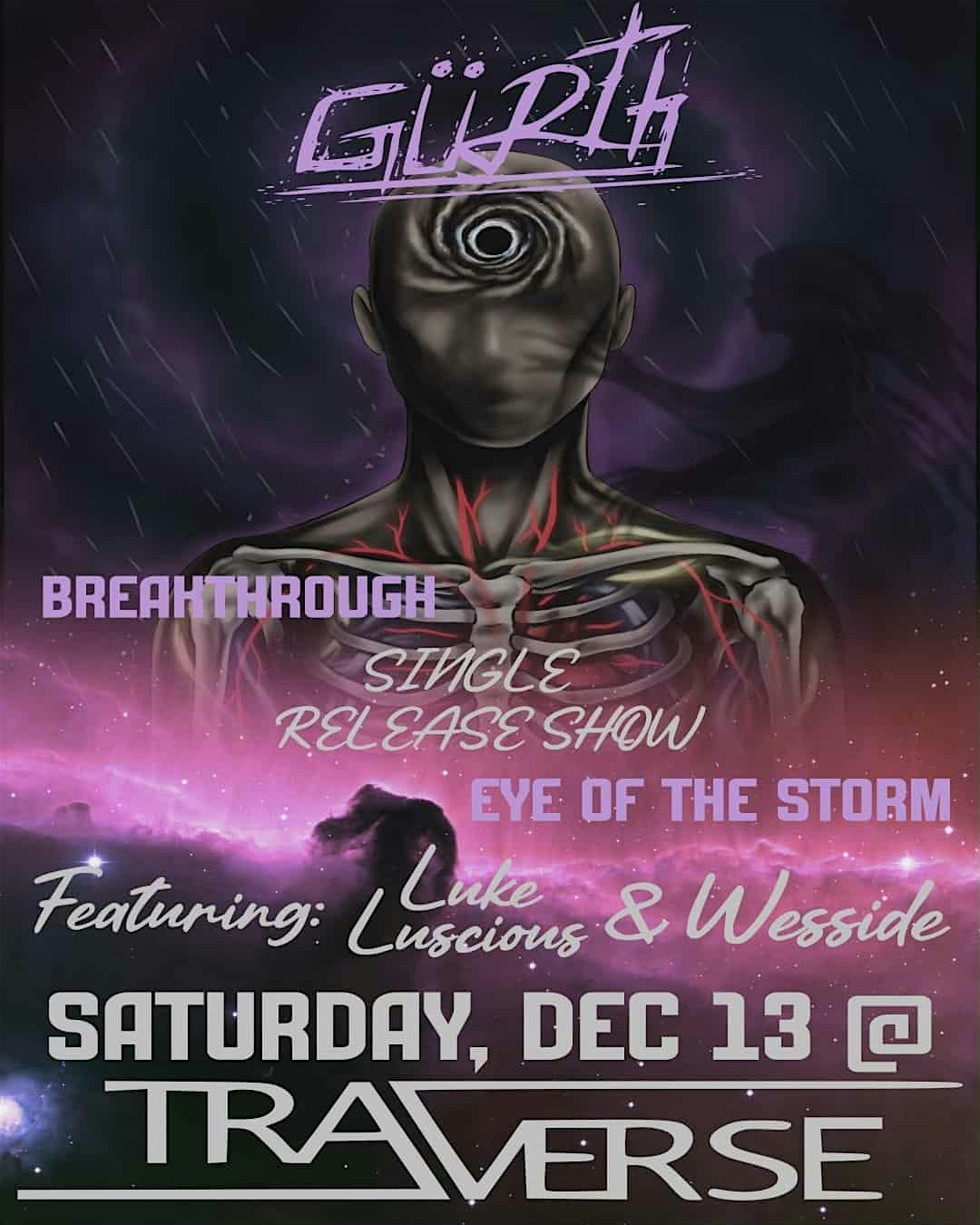 Gürth X Luke Luscious X Wesside @ Traverse, 7 January | Event in Revelstoke | AllEvents