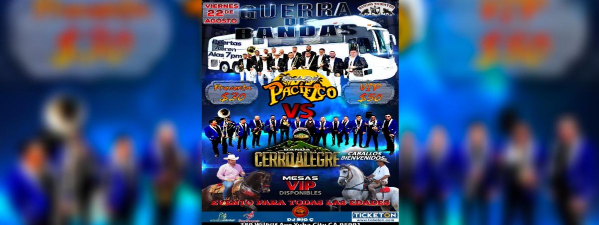 BANDA DEL PACIFICO VS BANDA CERRO ALEGRE, 22 August | Event in Yuba City | AllEvents