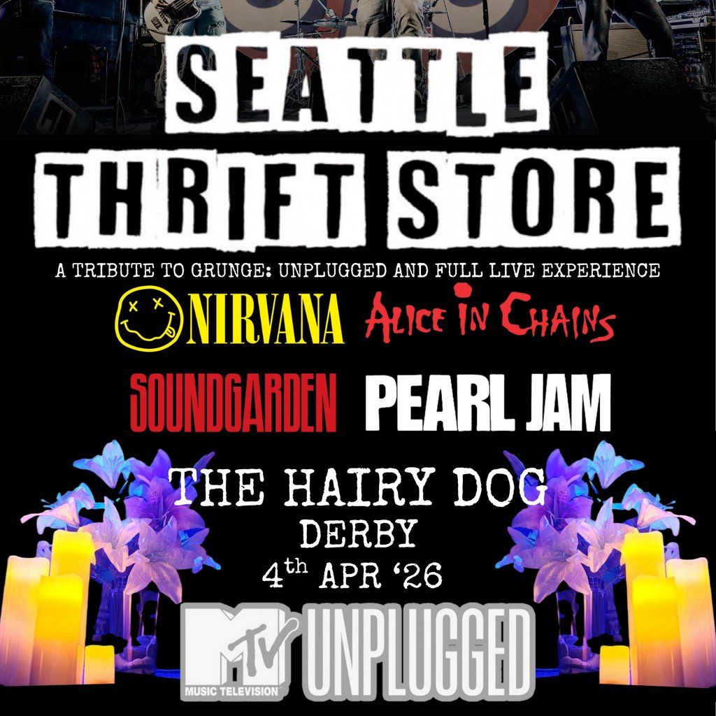 Seattle Thrift Store - a live tribute to Grunge, 4 April | Event in Derby | AllEvents