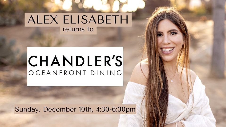 Alex Elisabeth returns to Chandlers Restaurant at Cape Rey Carlsbad