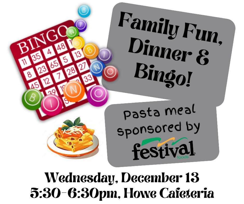 Bingo Event with Dinner by Festival Foods, Howe Elementary, Oneida