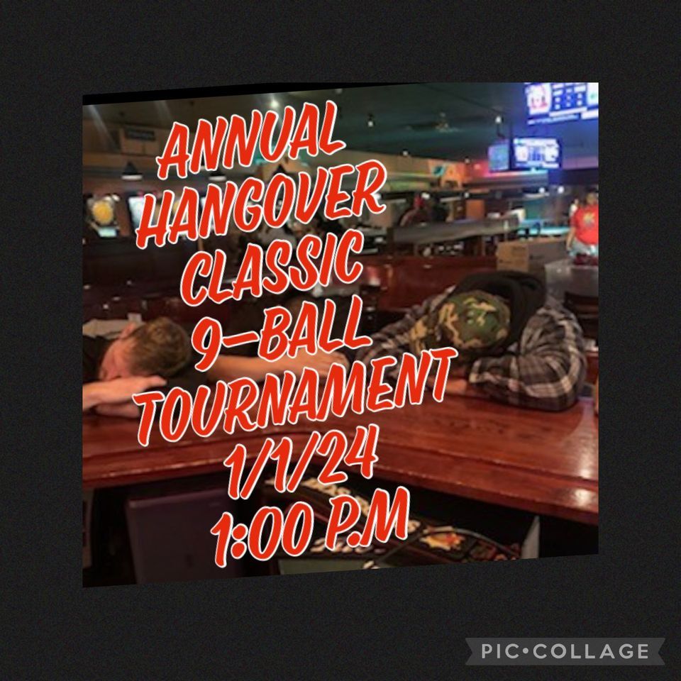 Hangover Classic 9Ball Tournament , 27630 Schoolcraft Rd, Livonia, MI