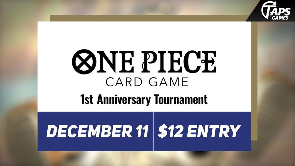 One Piece 1st Anniversary Tournament Taps Games, Taps Games, Edmonton, December 11 2023