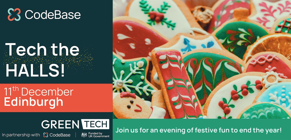 Tech the Halls: Edinburgh Festive Social, 11 December | Event in Edinburgh | AllEvents