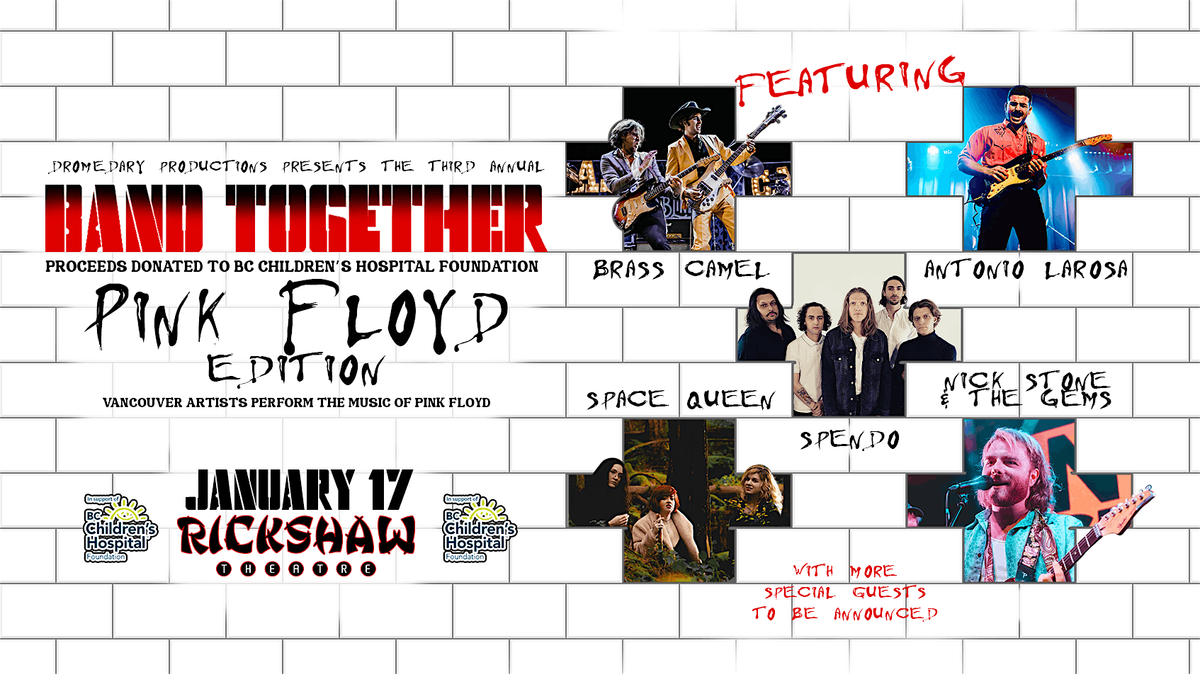 Band Together: Pink Floyd Edition! Featuring Brass Camel & More!, 17 January | Event in Vancouver | AllEvents