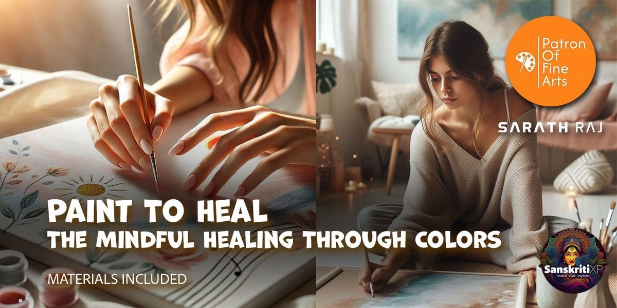 Paint To Heal - The Mindful Healing Through Colors, 2 December | Event in Bangalore | AllEvents