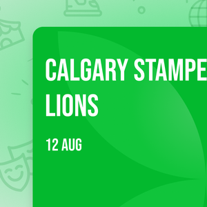 Calgary Stampeders vs. BC Lions