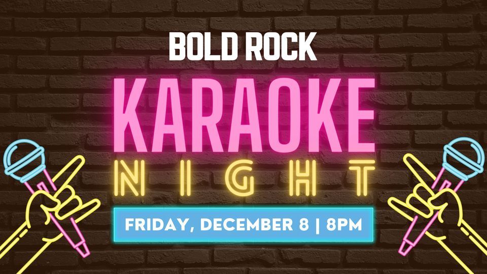 Karaoke Night Bold Rock Asheville, Bold Rock Hard Cider Asheville