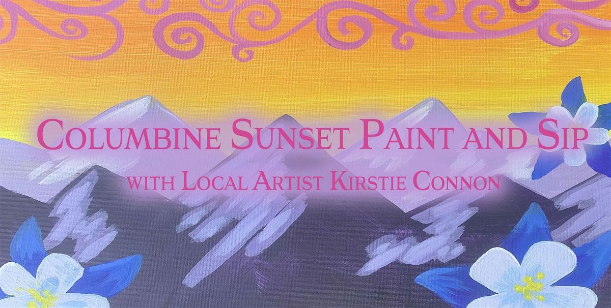 Columbine Sunset Paint and Sip | Event in Bailey | AllEvents