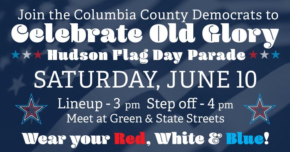 Hudson Flag Day Parade, Green & State Streets, Hudson, NY, 10 June 2025