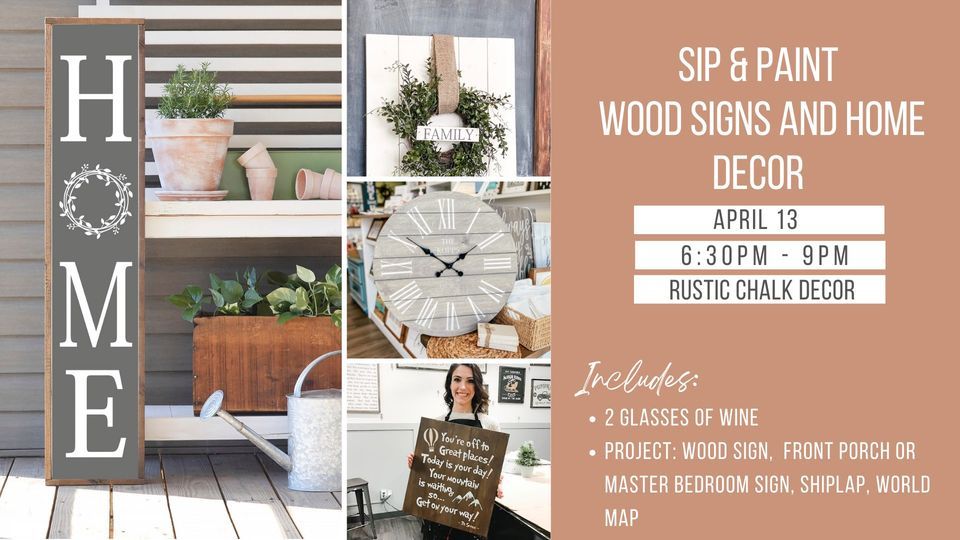 Sip & Paint Wood Signs and Home Decor , Rustic Chalk Decor, Kelowna