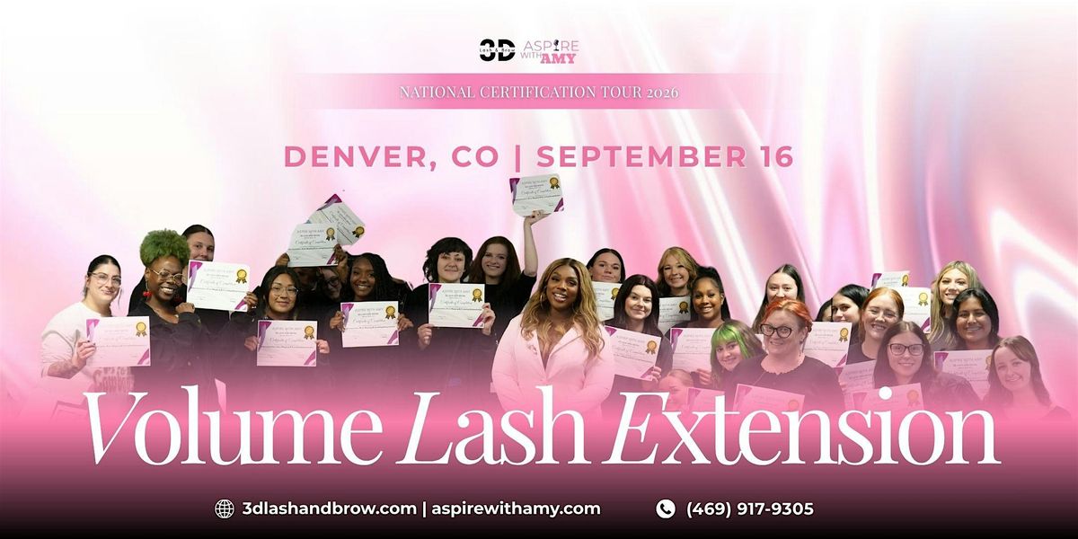 VOLUME LASH EXTENSION CERTIFICATION –  DENVER, CO ( SEPT 16, 2026), 12 August | Event in Denver | AllEvents