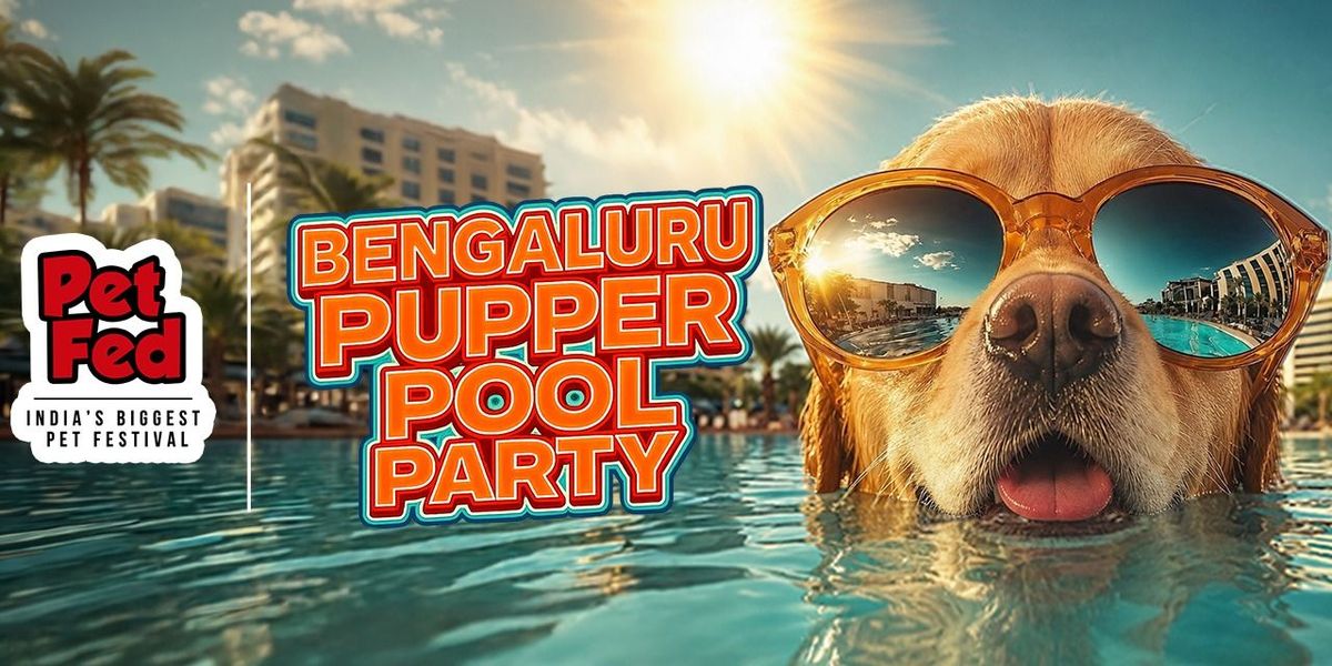 Bengaluru Pool Pupper Party