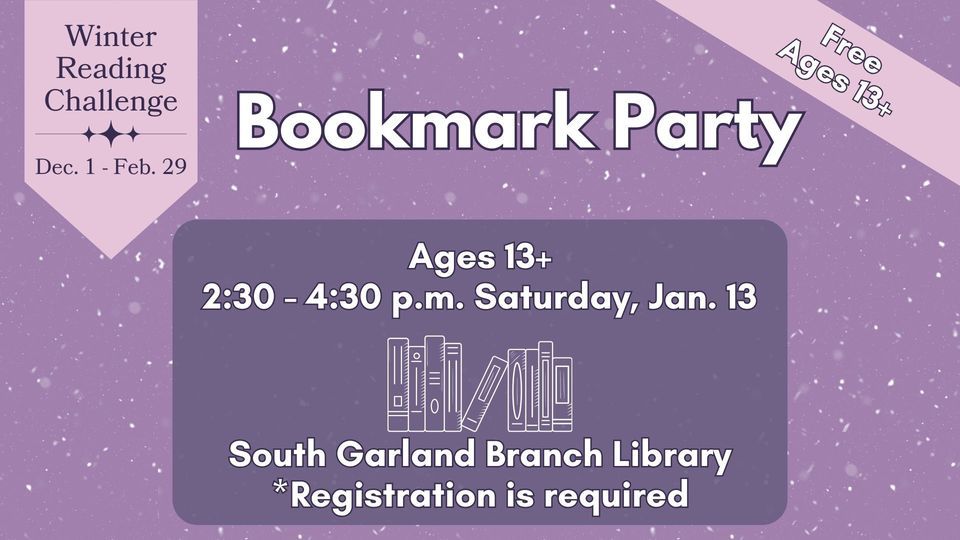 Winter Reading Challenge Bookmark Party, South Garland Branch Library