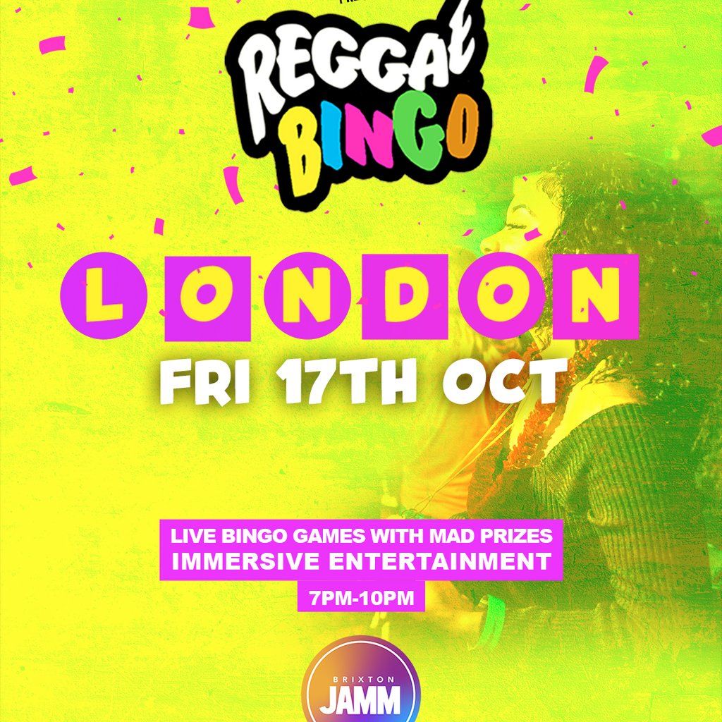 Reggae BINGO London - Fri 17th Oct, 17 October | Event in London | AllEvents