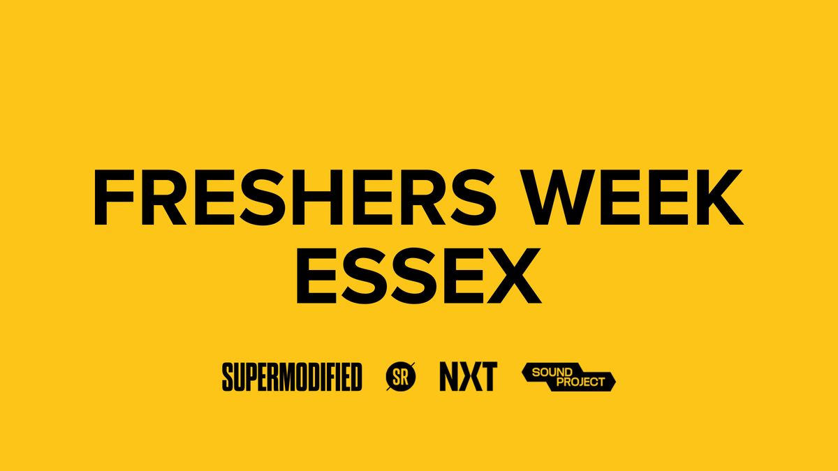 FRESHERS WEEK - ESSEX, 25 September | Event in Colchester | AllEvents