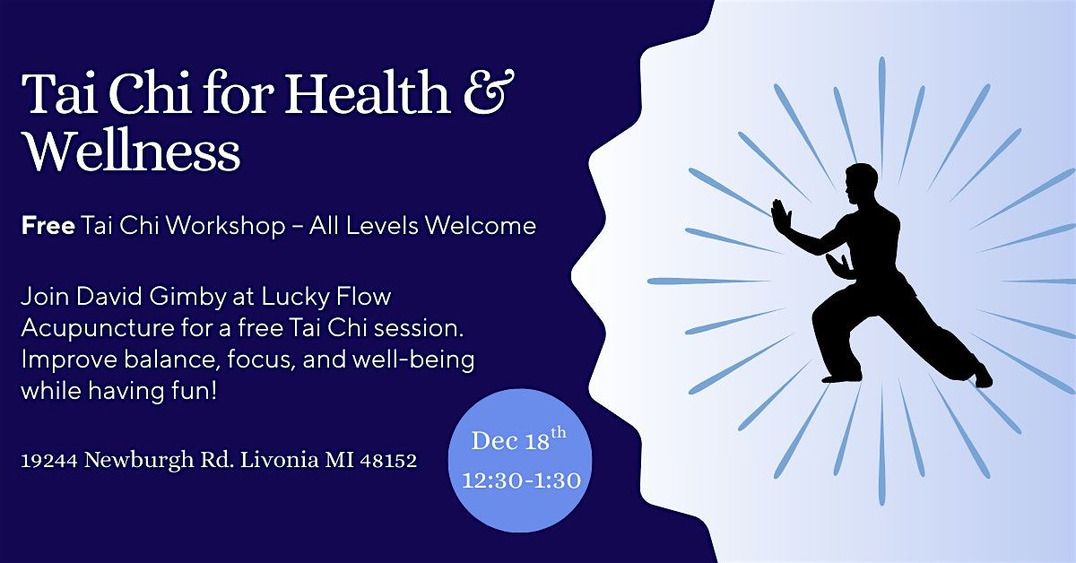 Tai Chi for Health & Wellness, 18 December | Event in Livonia | AllEvents