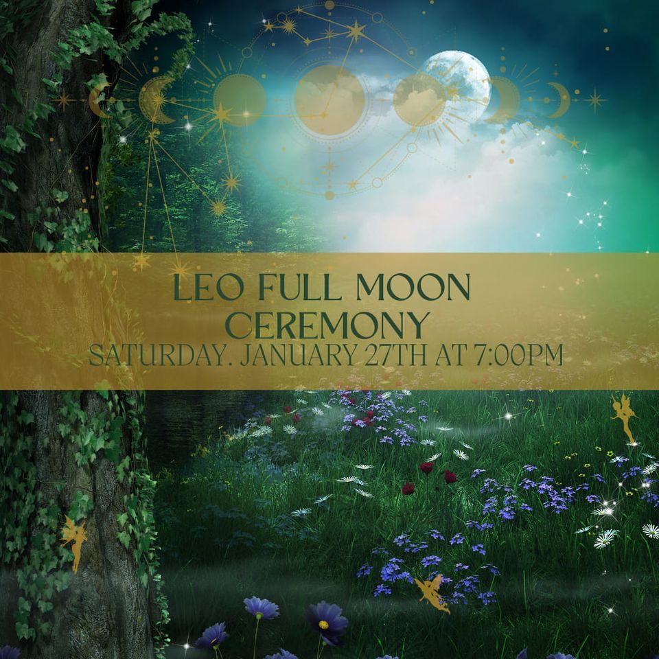 Leo Full Moon Ceremony, 1 Highlands Blvd, Suite 101 Archbald, PA, United States, Pennsylvania