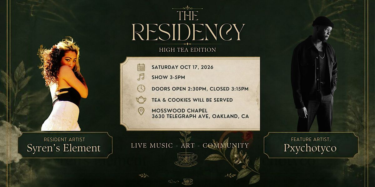 The Residency: High Tea Edition