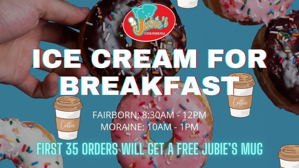 2024 Ice Cream for Breakfast Day FAIRBORN, Jubie's Creamery, Fairborn