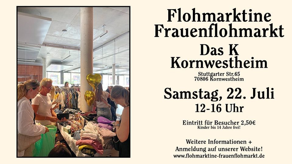 ? FLOHMARKTINE FRAUENFLOHMARKT am 22.07.2023 in Kornwestheim!??, 22 July | Event in Stuttgart | AllEvents.in