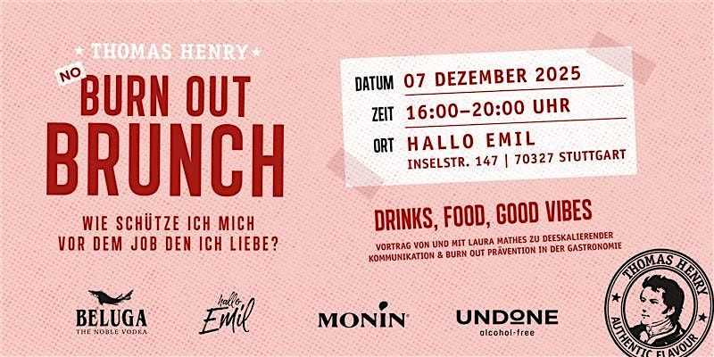 Burn Out Brunch – wie schütze ich mich vor dem Job den ich liebe | Event in Stuttgart | AllEvents