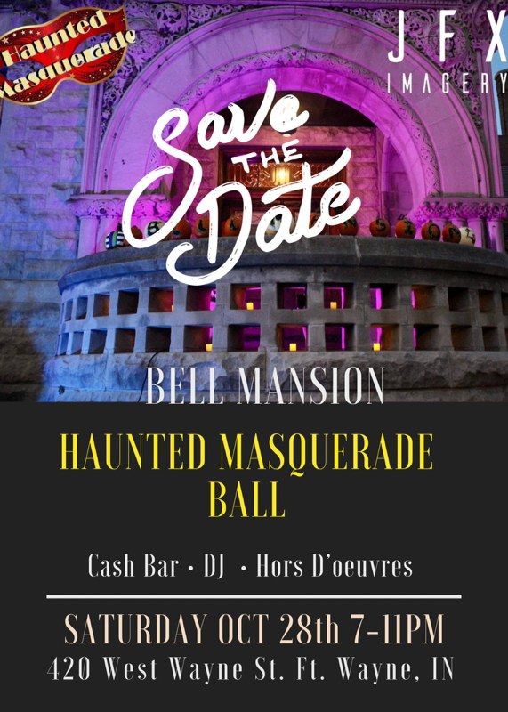 Haunted Masquerade Ball , The Bell Mansion LLC, Fort Wayne, October 28