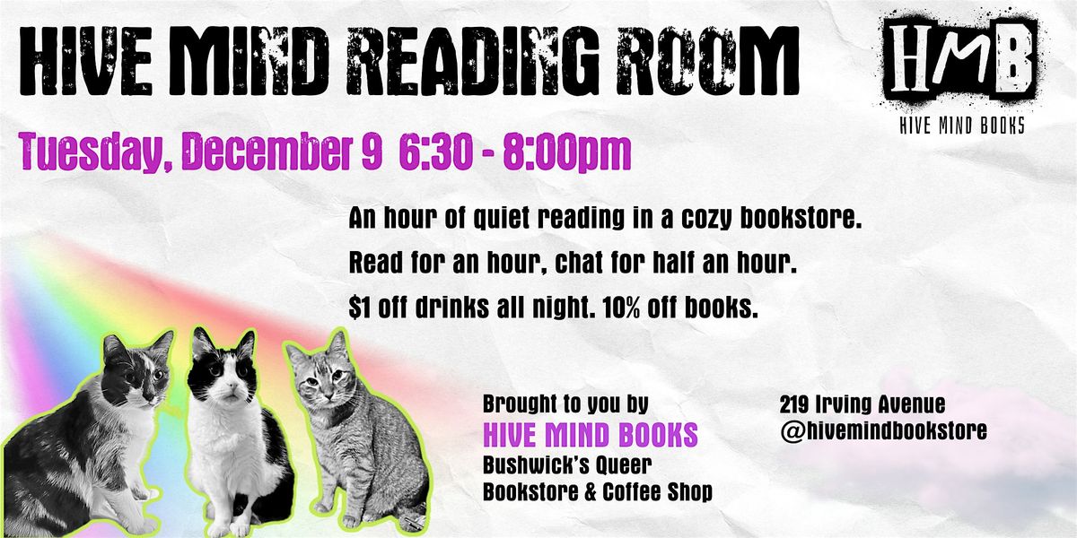 Hive Mind Reading Room, 9 December | Event in Brooklyn | AllEvents