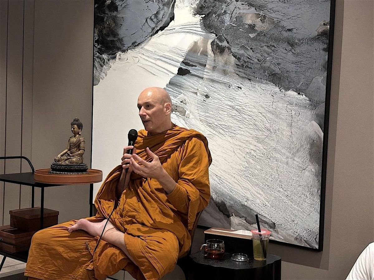 With Ajahn Dhammasiha - Dhamma Talk and Q&A session, 21 December | Event in Queenstown | AllEvents