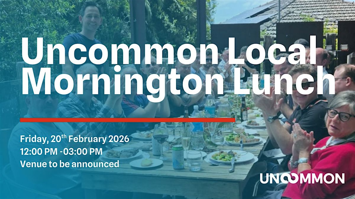 Uncommon Local - Mornington 17th April 2026, Melbourne Mystery Location ...