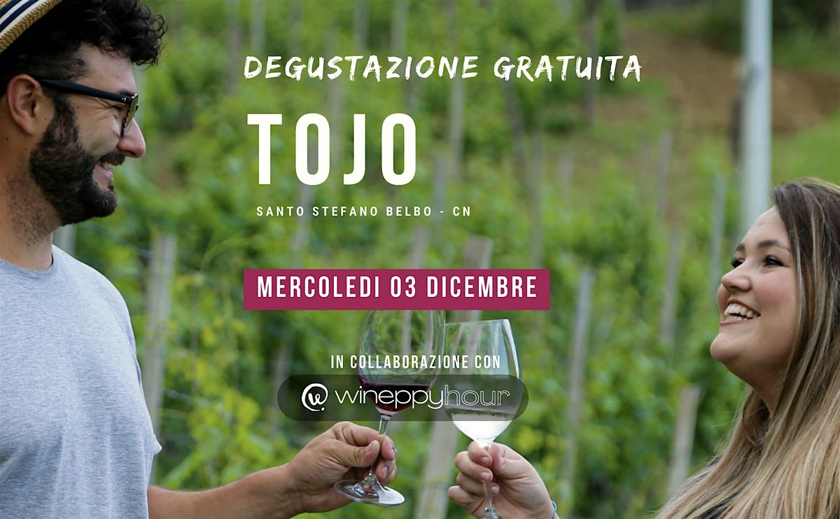 Degustazione Gratuita con TOJO (Langhe), 3 December | Event in Torino | AllEvents