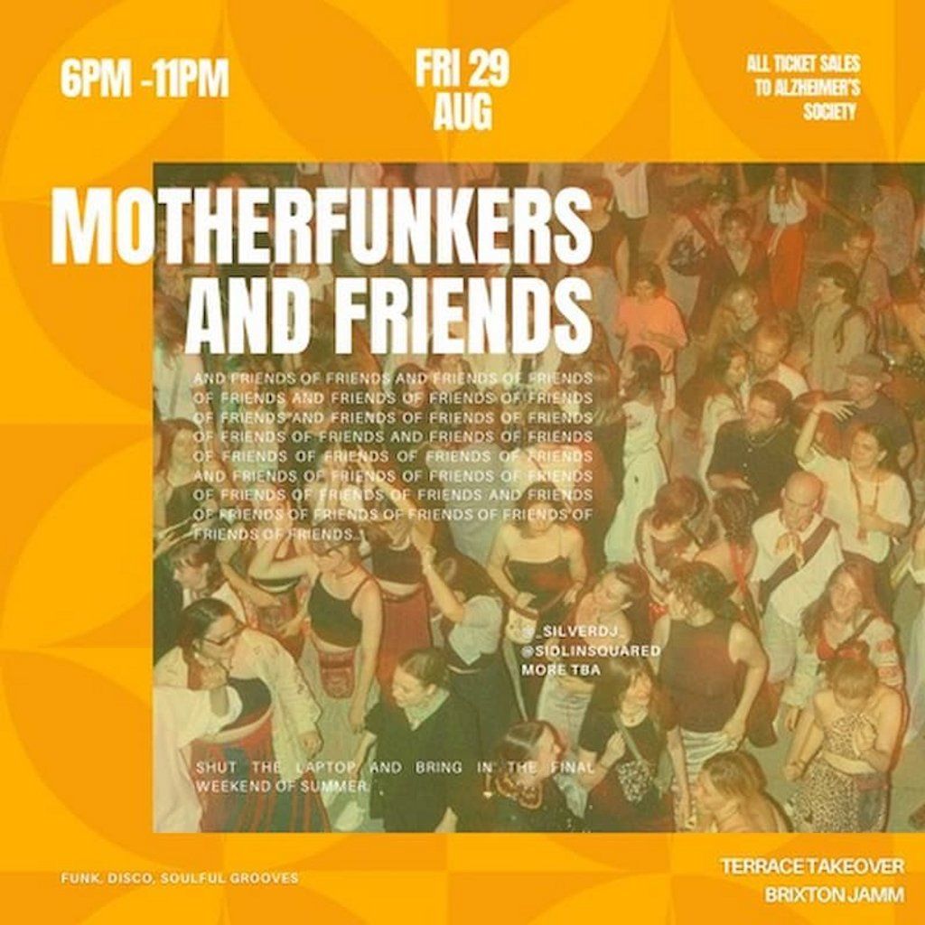 Motherfunkers and Friends | Event in London | AllEvents