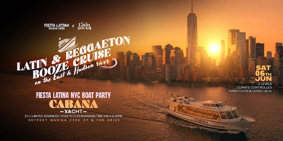 Latin & Reggaeton Booze Cruise on The East & Hudson River