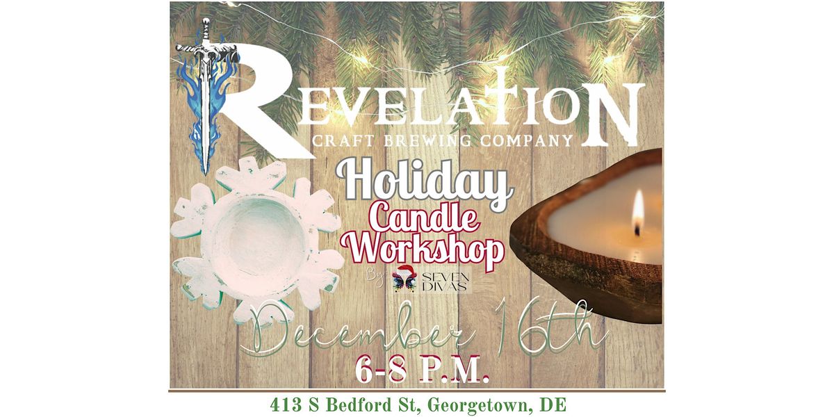 Holiday Candle Workshop at Revelation Brewery, 16 December | Event in Georgetown | AllEvents