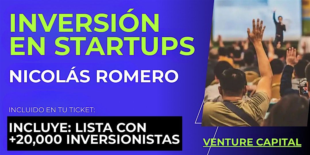 Evento emprendedores Startup: Conecta con inversionistas de Nicolás Romero y el mundo | Event in Atizapán De Zaragoza