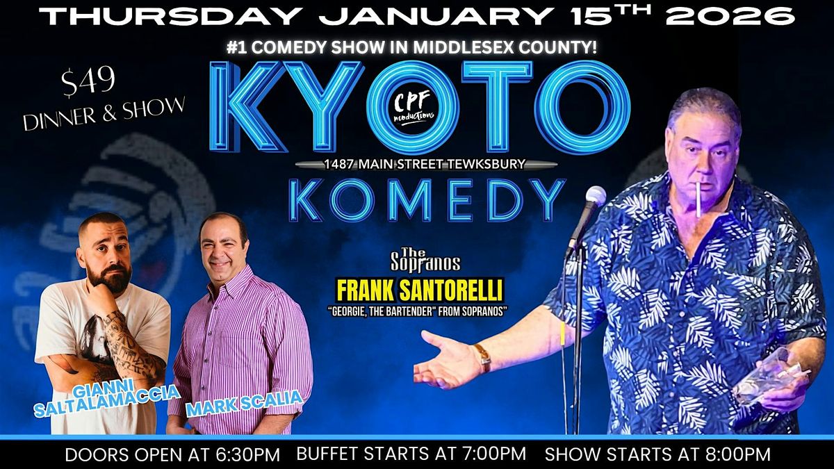 Kyoto Komedy Thursday January 15th with Frank Santorelli, 15 January | Event in Tewksbury | AllEvents